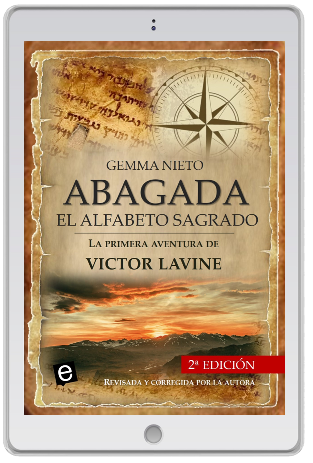 Novela de aventuras de Victor Lavine escrita por Gemma Nieto, "Abagada, el alfabeto sagrado", con ebook de regalo