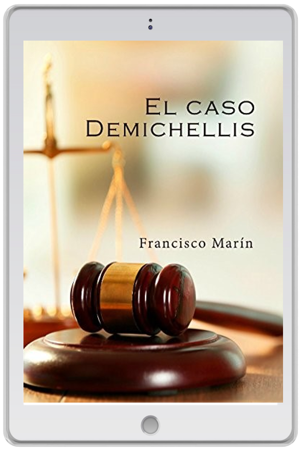 «El caso Demichellis», Francisco Marín